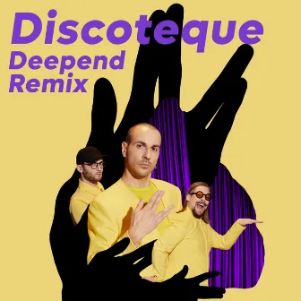 Discoteque (Deepend Remix) by THE ROOP