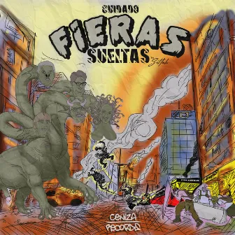 Cuidado Fieras Sueltas by Big Zettah