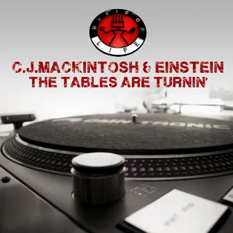 The Tables Are Turnin' by C.J. Mackintosh