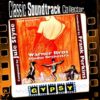 Gypsy (Original Soundtrack) [1962] by Warner Bros Studio Orchestra