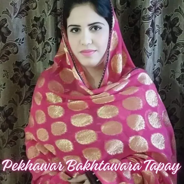 Pekhawar Bakhtawara Tapay