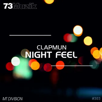 Night Feel by Clapmun