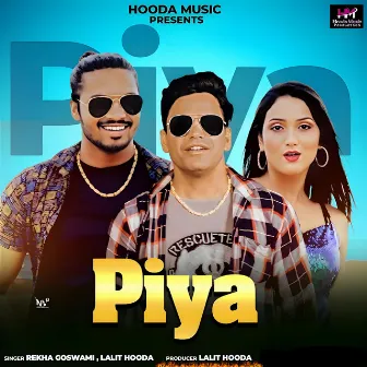 Piya by Lalit Hooda