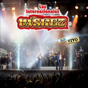 Los Internacionales Vázquez (En Vivo) by Los Internacionales Váskez De Rolando 