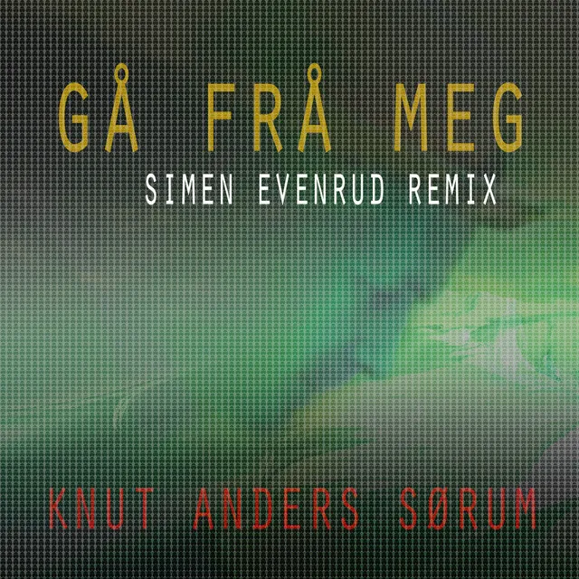 Gå frå meg - Simen Evenrud Remix