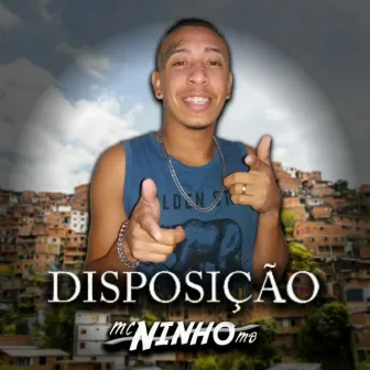 Disposição by MC NINHO MB