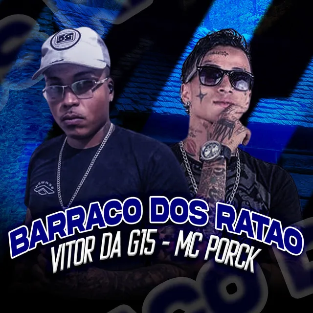 Barraco dos Ratão - Remasterizado