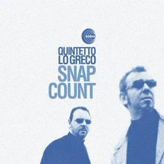 Snap Count by Quintetto Lo Greco