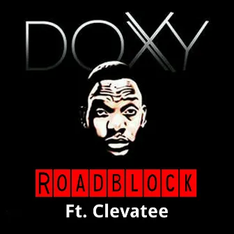 Roadblock by Doxy