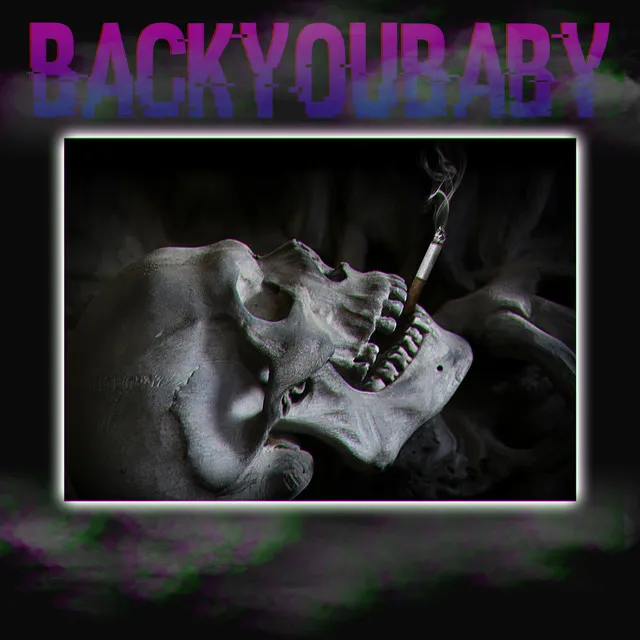 Back You Baby