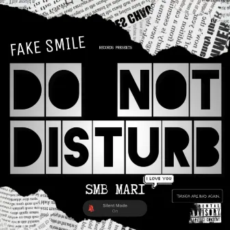 Do Not Disturb by SMB MARI