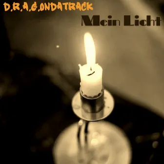 Mein Licht by D.R.A.G.ondaTrack