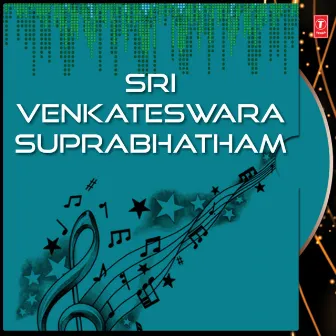 Sri Venkateswara Suprabhatham by Vijayalakshmi Sarma