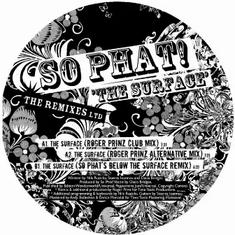 The Surface (The Remixes) by So Phat!