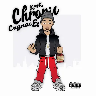 Chronic & Cognac Deluxe Edition by King K LV