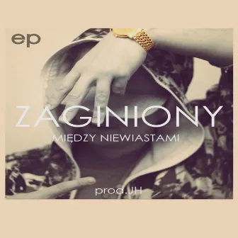 Między Niewiastami EP by Zaginiony