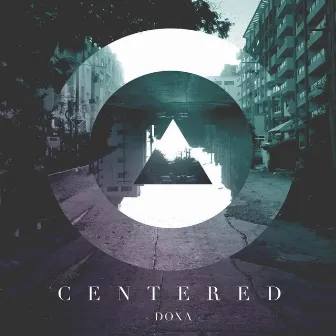 Centered by Doxa