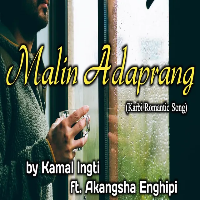 Malin Adaprang Karbi Romantic Song (feat. Akangsha Enghipi)