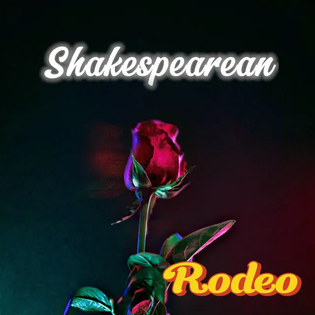 Shakespearean Rodeo