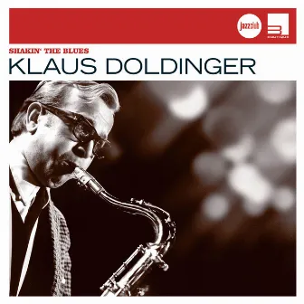 Shakin' The Blues (Jazz Club) by Klaus Doldinger