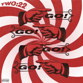 Go! by Two:22