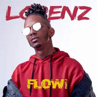 Flow Pt. 2 by Lorenz