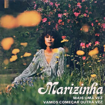 Mais Uma Vez / Vamos Começar Outra Vez by Marizinha