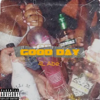 Good day by 4L Abe