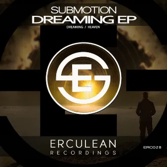 Dreaming EP by Submotion