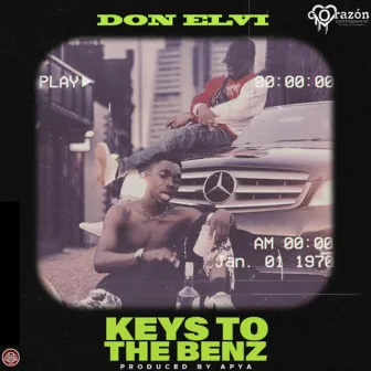 Keys to the Benz by DON ELVI