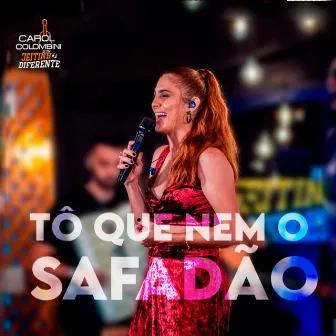 Tô Que Nem o Safadão (Ao Vivo) by Carol Colombini