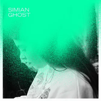 Simian Ghost by Simian Ghost