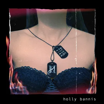 Play With Fire by Holly Bannis