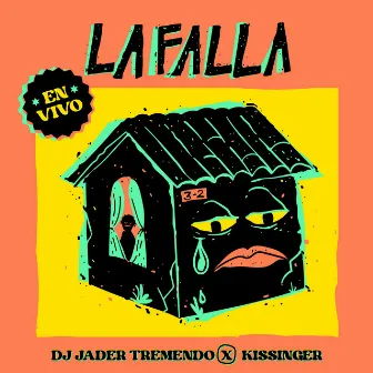 La Falla (En Vivo) by Kissinger