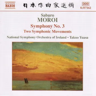 Moroi: Symphony No. 3, Op. 25 / Sinfonietta, Op. 24 / Two Symphonic Movements, Op. 22 by National Symphony Orchestra Of Ireland