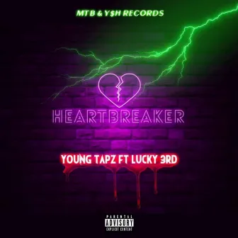 Heartbreaker by Young Tapz