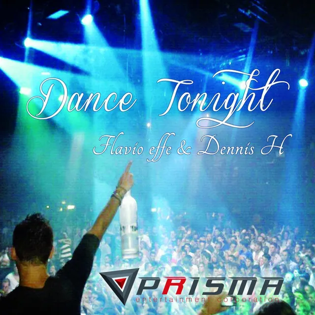 Dance Tonight - Extended Mix