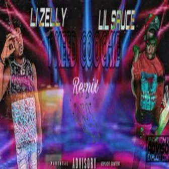 I Need Coochie (Remix) by L.i Zelly