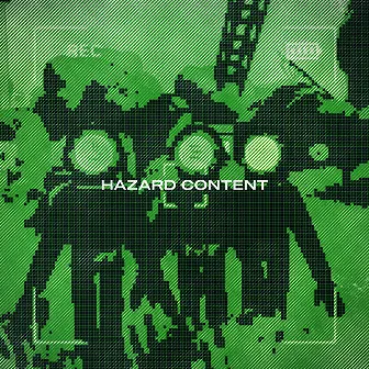 hazard content by Møxx