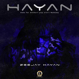 HAYAN by Zeejay hayan