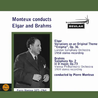 Monteux Conducts Elgar and Brahms by Pierre Monteux