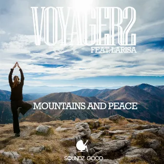 Mountains and Peace (feat. Laris) by Voyager2