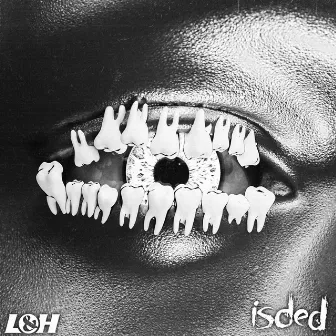 Teeth by Isded