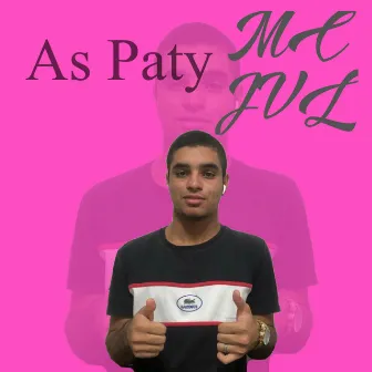 As Paty by MC JVL