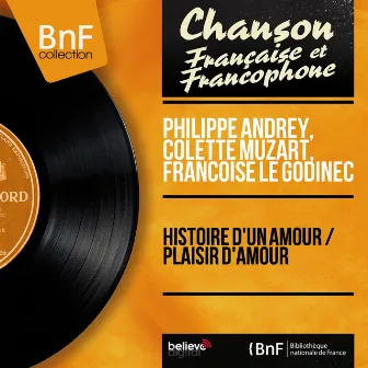 Histoire d'un amour / Plaisir d'amour (Mono Version) by Philippe Andrey