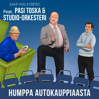 Humppa autokauppiaasta by Sami Malmberg