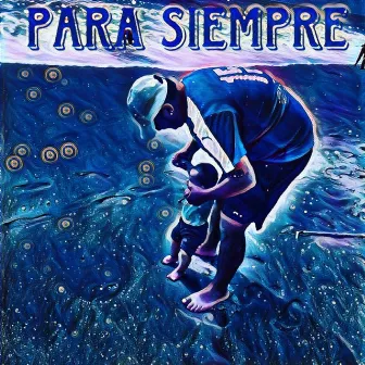 PARA SIEMPRE by Jovany Olivares