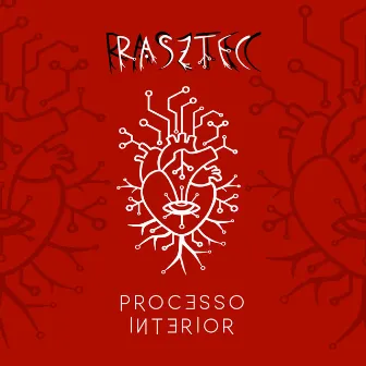 Processo Interior by Rasztec