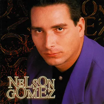 Te Acordaras de Mi by Nelson Gomez