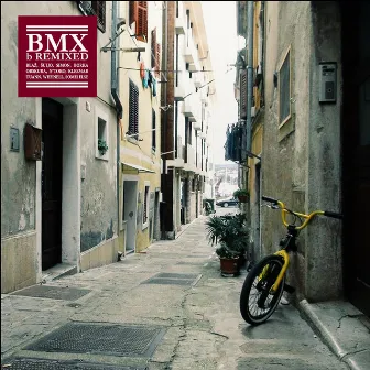 BMX (b Remixed) by Blaž